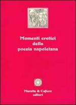 Momenti erotici della poesia napoletana