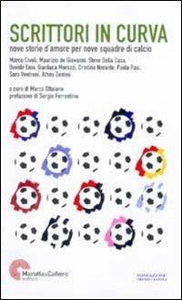 Scrittori in curva. Nove storie per nove squadre di calcio - copertina