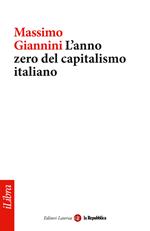 L' anno zero del capitalismo italiano