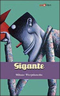 Gigante. Ediz. illustrata - Klaas Verplancke - copertina