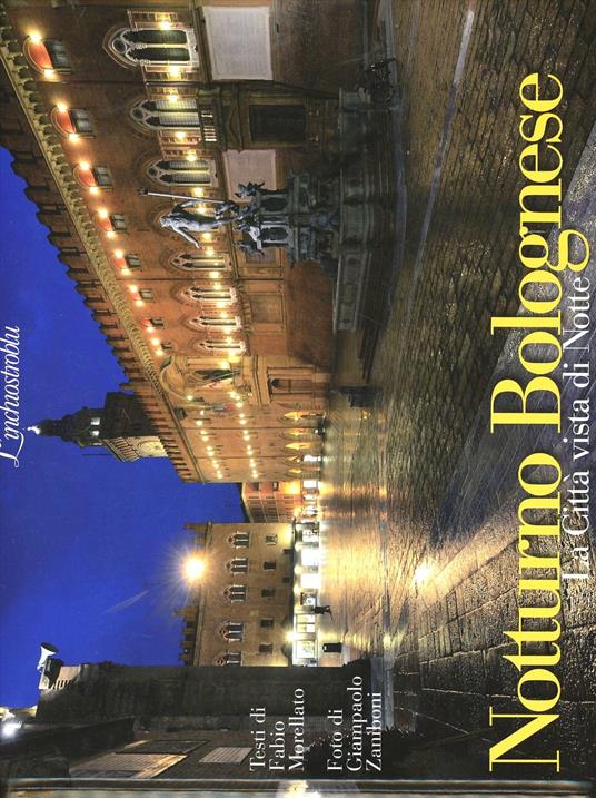 Notturno bolognese. Ediz. illustrata - copertina