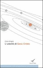 L' unicità di Gesù Cristo