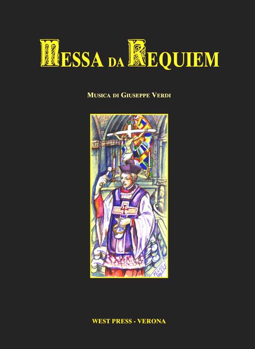 Messa da requiem. Testo latino a fronte. Ediz. bilingue - Giuseppe Verdi - copertina