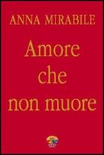 Amore che non muore