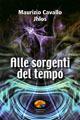 Alle sorgenti del tempo