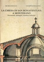 La chiesa di San Bonaventura a Monterano. Documenti, immagini, strutture materiali