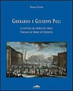 Gherardo e Giuseppe Poli. La pittura di capriccio nella Toscana di primo Settecento