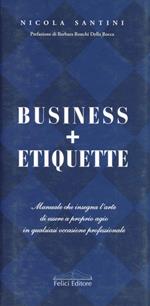 Business + Etiquette