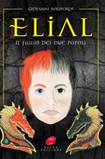 Elial. Il figlio dei due popoli