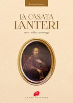 La casata Lanteri. storia araldica personaggi