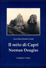 Il mito di Capri. Normal Douglas