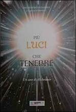 Più luci che tenebre. Un caso di alzheimer