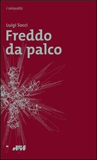 Freddo da palco - Luigi Socci - copertina