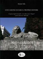 L' occasione di fare il proprio dovere. Il capitano Angelo Zannettelli e i suoi soldati contro i briganti ascolani nell'inverno 1860-1861