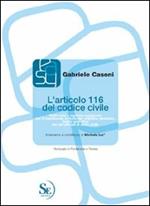 L' articolo 116 del codice civile. Nulla osta e regolare soggiorno per il matrimonio in Italia del cittadino straniero