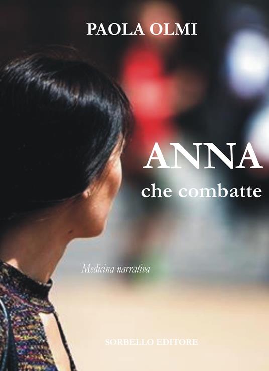 Anna che combatte - Paola Olmi - copertina