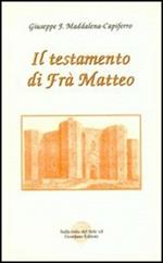 Il testamento di fra' Matteo