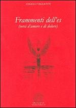 Frammenti dell'es. Versi d'amore e di dolore