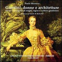 Giardini, donne e architetture - Paola Maresca - copertina