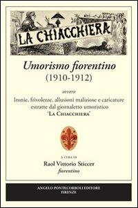 Umorismo fiorentino 1910-12 - Raol V. Sticcer - copertina