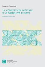 Il cronotopo esteso dei gruppi on line. Per una cultura della partecipazione nell'età della conoscenza