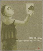 Prometeo. Elio De Luca. Il palcoscenico dell'esistenza. Ediz. italiana, inglese e francese