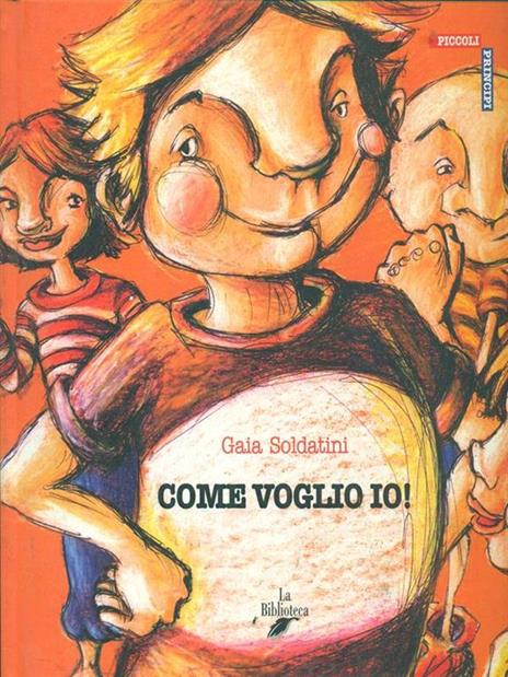 Come voglio io! - Gaia Soldatini - 6