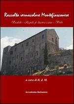 Raccolta vernacolare Montefiasconese. Vocaboli-reguèle pè discorra e scrìa-verbi