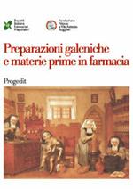 Preparazioni galeniche e materie prime in farmacia