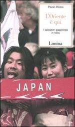 L' Oriente è qui. I calciatori giapponesi in Italia