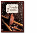 Il cofanetto del cioccolato. Ediz. illustrata