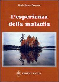 L' esperienza della malattia - Maria Teresa Crovetto - copertina