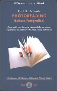 Photoreading (Lettura fotografica) - Paul R. Scheele - copertina