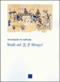 Studi sul mengzi - Maurizio Scarpari - copertina