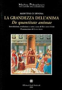 La grandezza dell'anima (De quantitate animae) - Agostino (sant') - copertina