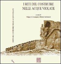 I riti del costruire nelle acque violate - copertina