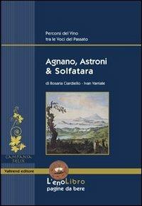 Agnano, Astroni & Solfatara - Rosaria Ciardiello - copertina