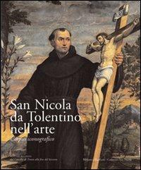 San Nicola da Tolentino nell'arte. Corpus iconografico. Vol. 2: Dal Concilio di Trento alla fine del Seicento - copertina