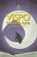 Vispo tocca la luna