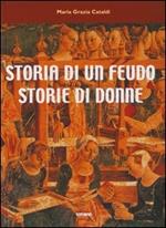 Storia di un feudo, storie di donne