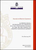 La buonafama. Problematiche inerenti alla sua protezione in base al can.220 del codice di diritto canonico latino