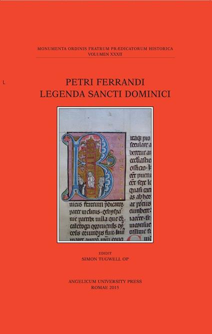 Petri Ferrandi legenda sancti dominici. Testo inglese e latino - copertina