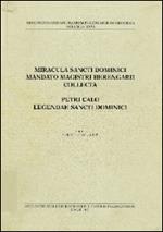 Miracula sancti dominici mandato magistri Berengarii collecta