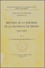 Historia de la reforma de la provincia de España (1450-1550)