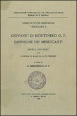 Giovanni di Montenero, o.p., difensore dei mendicanti. Studi e documenti sui Concili di Basilea e di Firenze