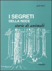 I segreti della noce - Jakob Streit - copertina