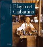 Elogio del ciabattino. Storia di un'arte e di un'opera d'arte