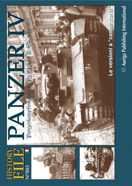 History file. Vol. 3: Panzer 4. Le versioni a «canna corta». - copertina