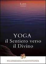 Yoga. Il sentiero verso il divino