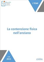 La contenzione fisica nell'anziano